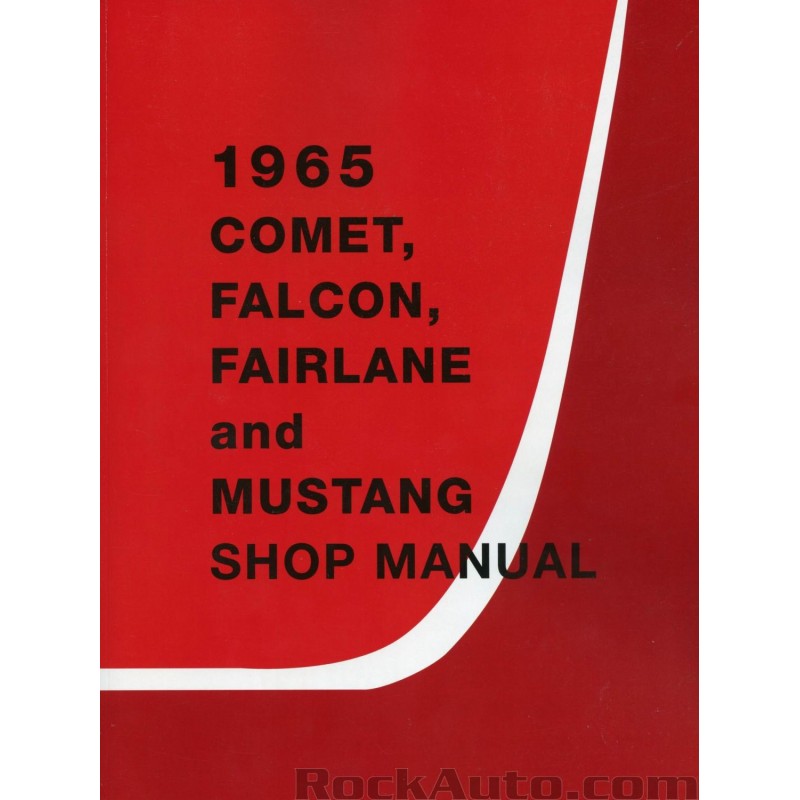 Manuel d'atelier Manuel d'atelier Mustang 1965 Manuel d'atelier Manuel d'atelier Mustang 1965